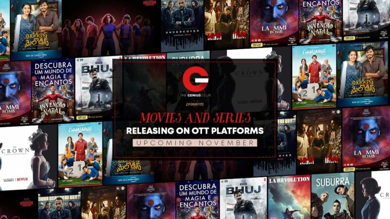 Stunning OTT Platforms’s Upcoming Movies and Series in November