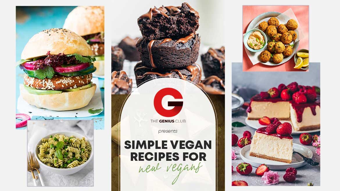 SIMPLE VEGAN RECIPES FOR NEW VEGANS