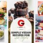 SIMPLE VEGAN RECIPES FOR NEW VEGANS